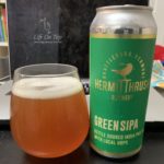 Life On Tap Episode # 250 - Green SIPA