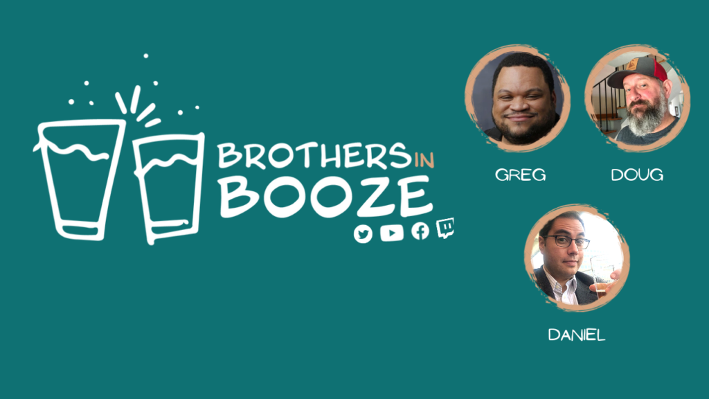 Dan - Brothers in Booze appearance 1/13/2023