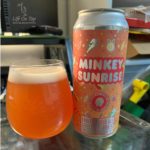 Life On Tap Episode #307: Minkey Sunrise (Thin Man Brewery Minkey Sunrise Fruited Sour)