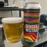 Life On Tap Episode #317: Gender Neutral (Threes Brewing Gender Neutral, American Pale Lager with Lemon Zest)