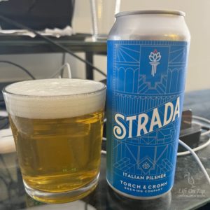 Life On Tap Episode #328: Strada (Torch and Crown Brewing Company Strada - Italian Pilsner)