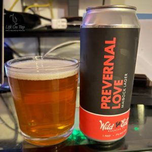Life On Tap Episode #329: Prevernal Love (Wild East Brewing Company Prevernal Love, Maibock)