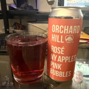 Life On Tap Episode # 429: Rosé Pink Bubbles (Orchard Hill Cider Mill Rosé Pink Bubbles)