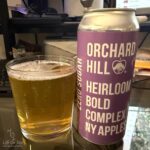 Life On Tap Episode # 430: Heirloom Bold Complex (Orchard Hill Cider Mill Heirloom Bold Complex)