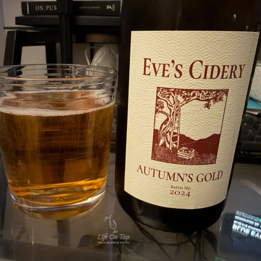 Life On Tap Episode # 439: Autumn Gold 2024 (Eve's Cider Autumn Gold 2024)