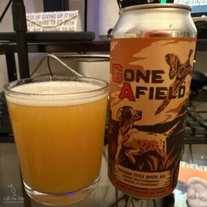 Life On Tap Episode # 445: Gone Afield (West Kill Brewing Gone Afield - Wheat Beer)