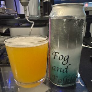 Life On Tap Episode # 447: Fog and Folklore (GearHouse Brewing Company Fog and Folklore - Hazy IPA)