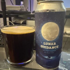 Life On Tap Episode #451: Lunar Guidance (Beer Tree Brew Lunar Guidance - Baltic Porter)