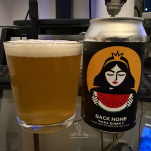 Life On Tap Episode #464: Yalda Queen II (Back Home Beer Yalda Queen II - American Fruited Lager)
