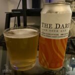Life On Tap Episode #467: The Dare (Druthers Brewing Company The Dare - Gose)